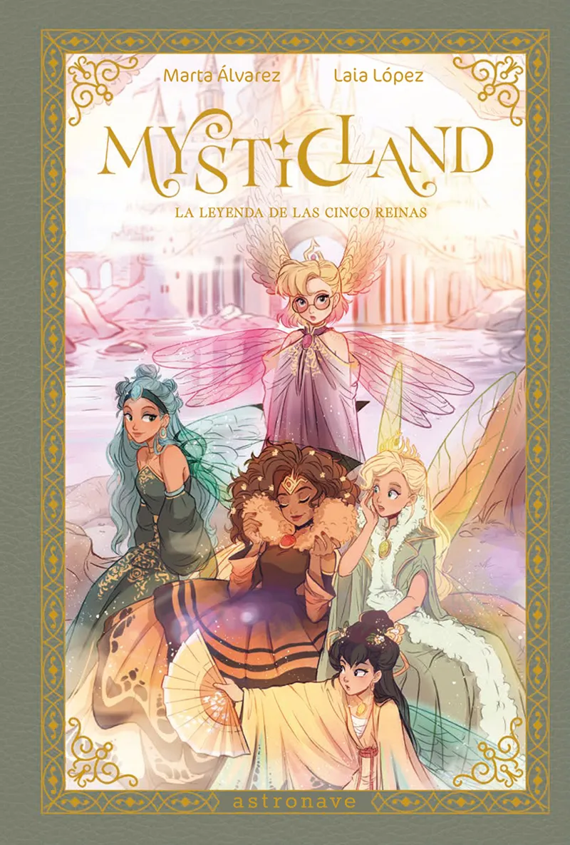MYSTICLAND: LA LEYENDA DE LAS CINCO REINAS