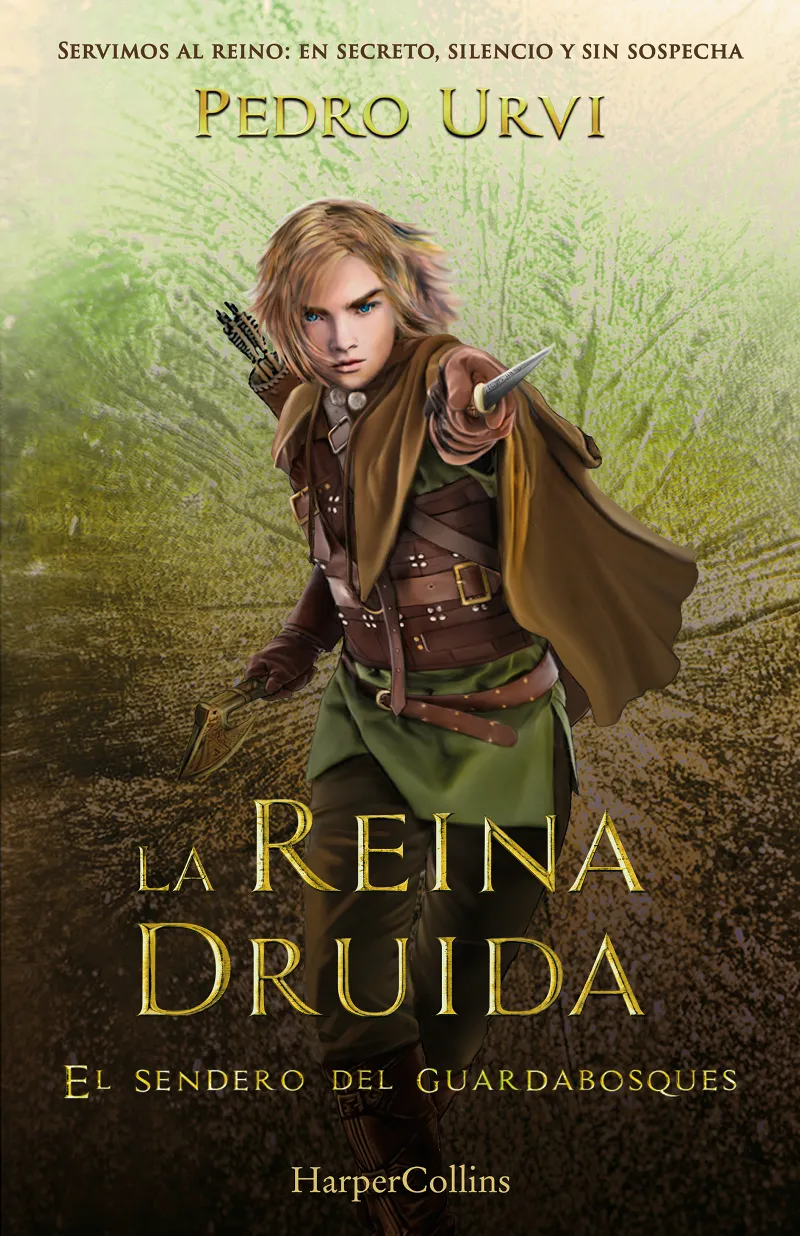 LA REINA DRUIDA -EL SENDERO DEL GUARDABOSQUES, LIBRO 16-