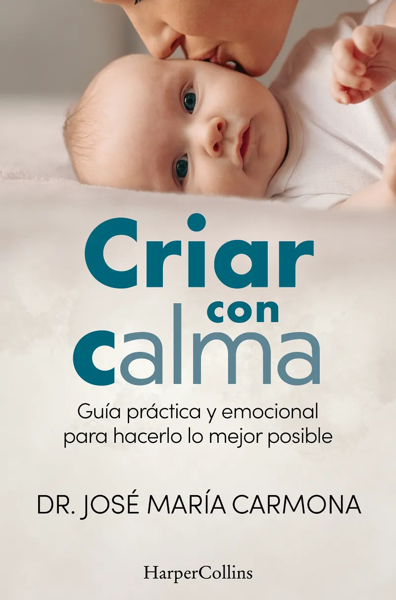 CRIAR CON CALMA
