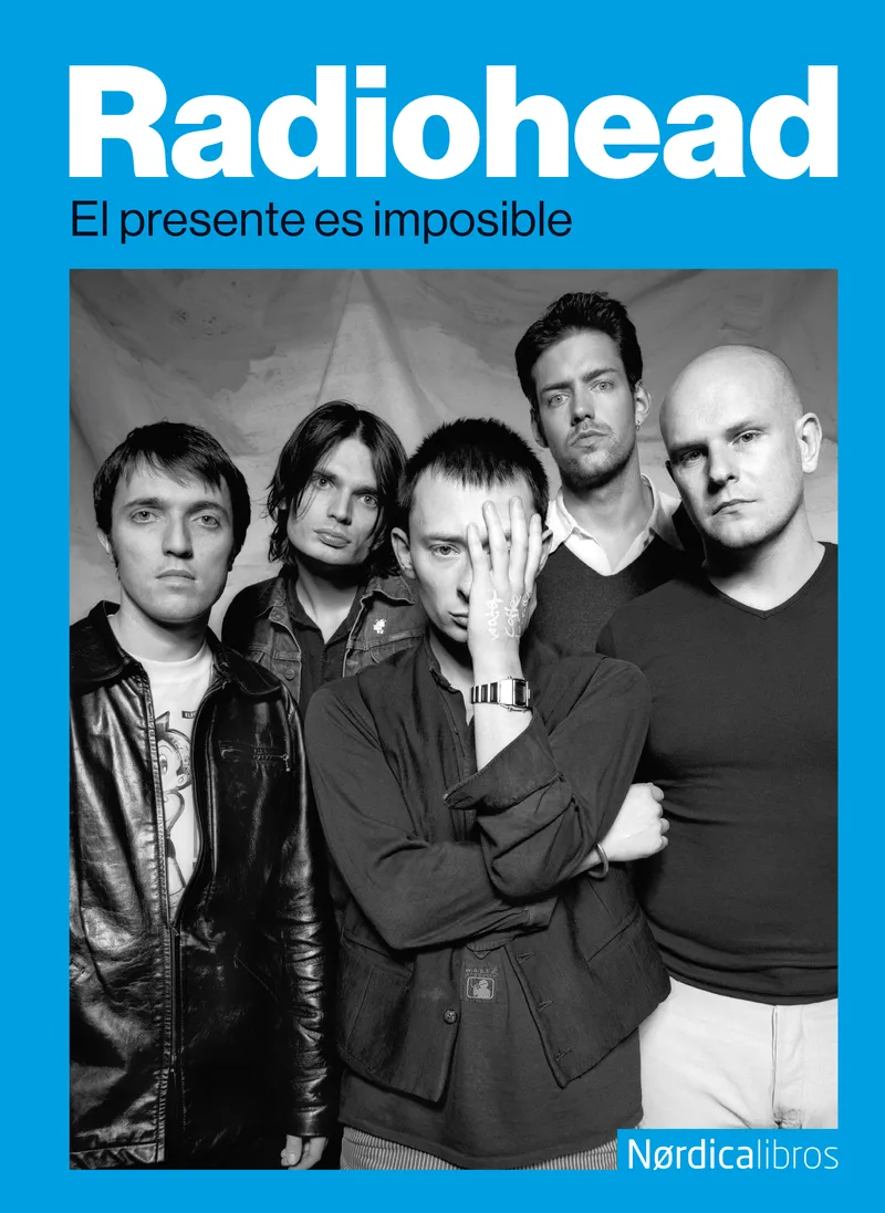 RADIOHEAD.EL PRESENTE ES IMPOSIBLE