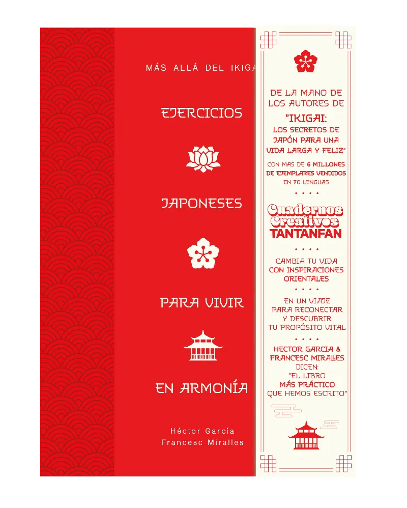 Ejercicios japoneses para vivir en armonía. Más allá del ikigai
