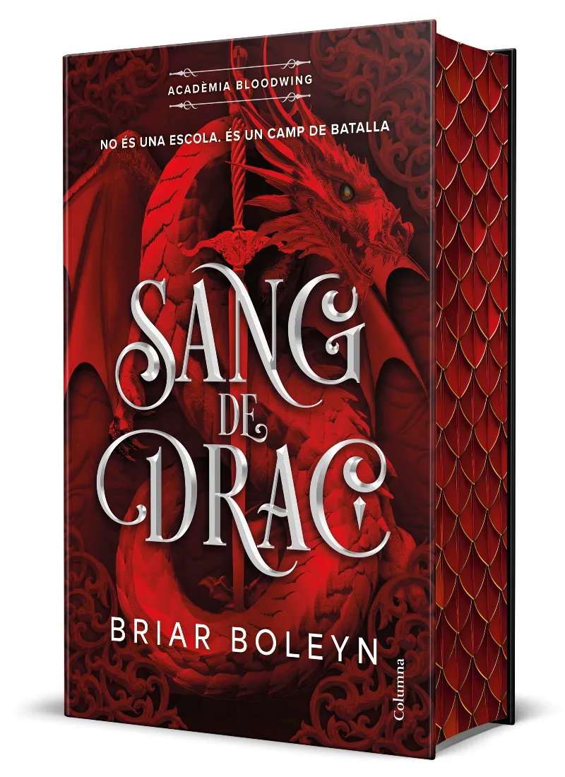 SANG DE DRAC (ACADÈMIA BLOODWING 1) EDICIÓ LIMITADA AMB CANTELLS TINTATS