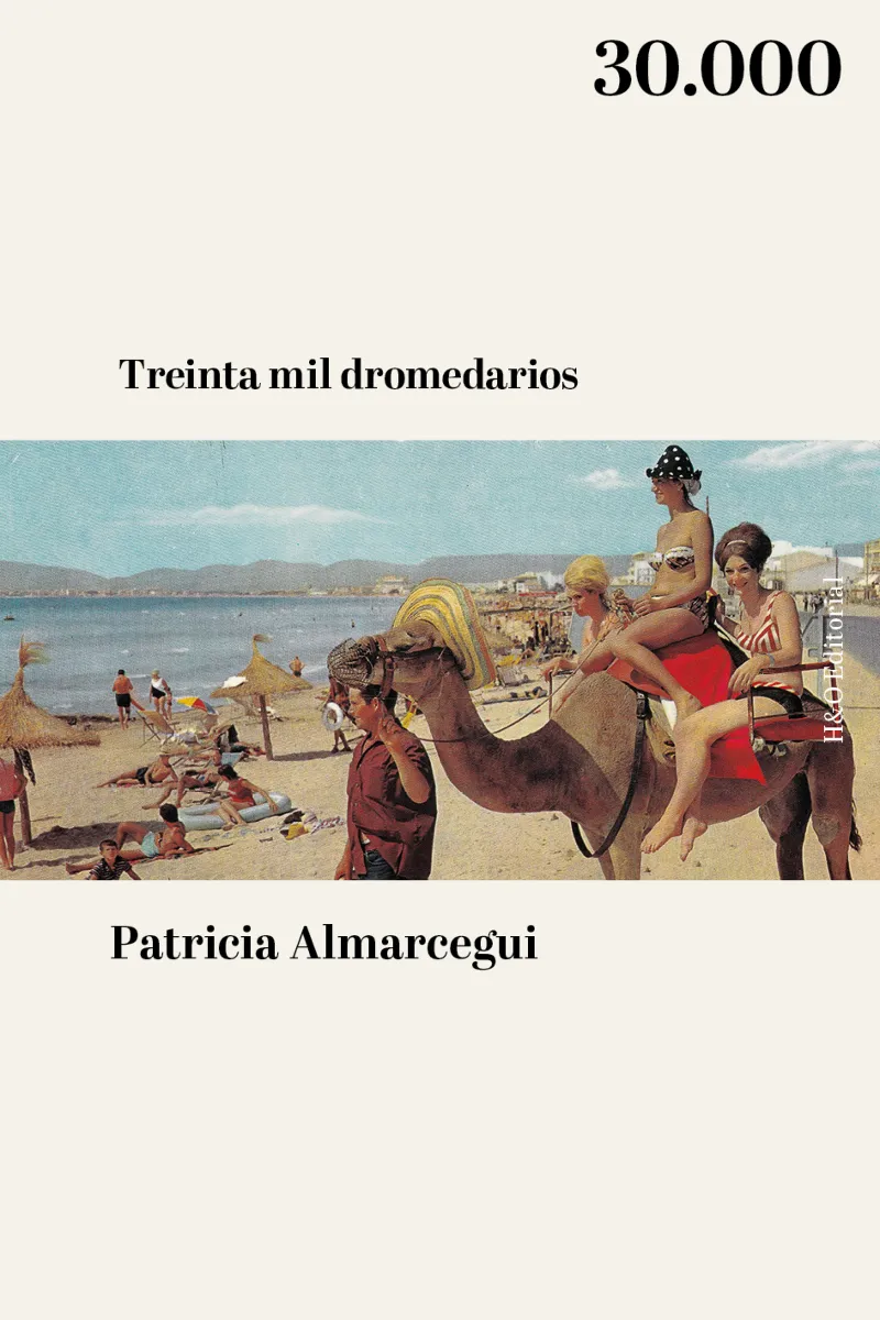TREINTA MIL DROMEDARIOS