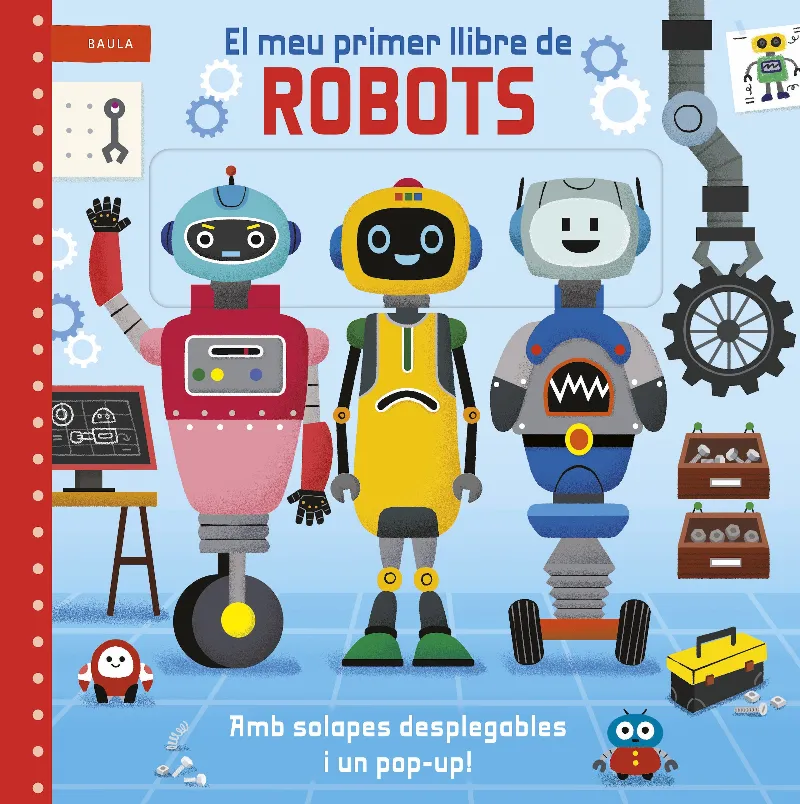 EL MEU PRIMER LLIBRE DE ROBOTS