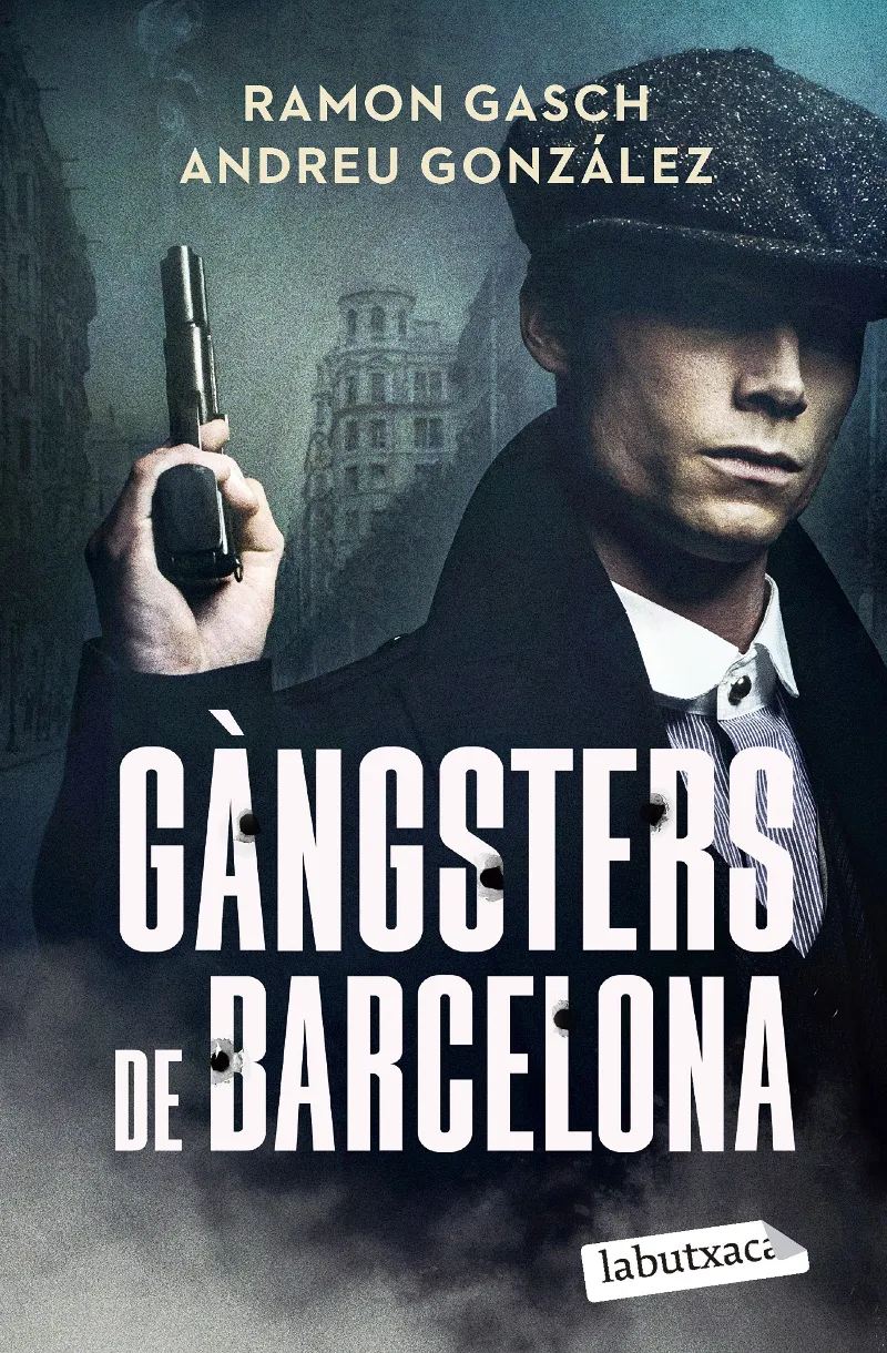 GÀNGSTERS DE BARCELONA -BUTXACA-
