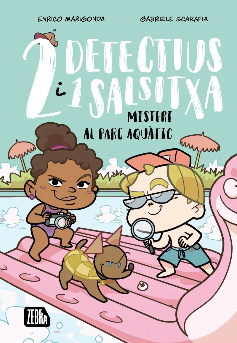 DOS DETECTIUS I UN SALSITXA 2. MISTERI AL PARC AQUÀTIC