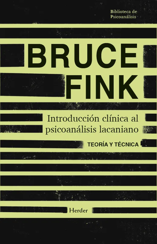 INTRODUCCIÓN CLÍNICA AL PSICOANÁLISIS LACANIANO
