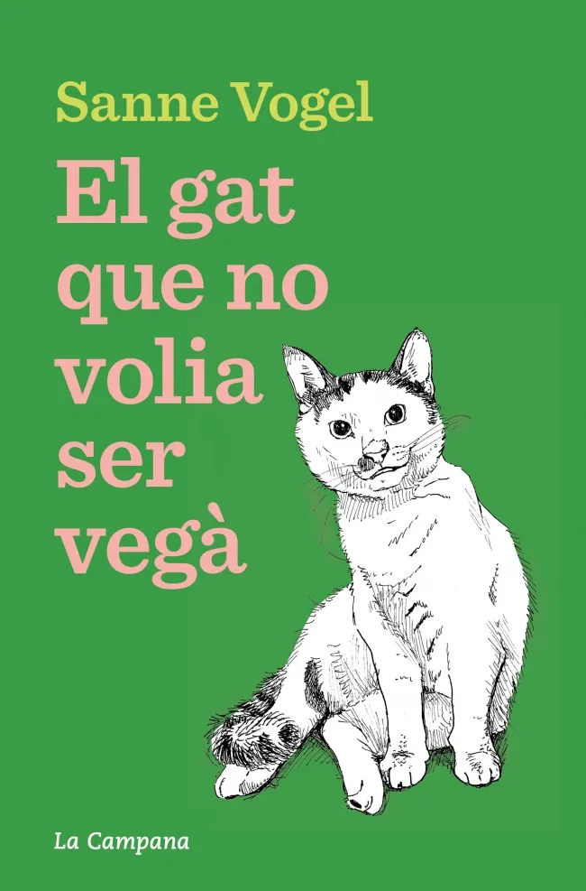 EL GAT QUE NO VOLIA SER VEGÀ