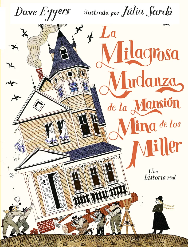 La milagrosa mudanza de la mansión mina de los Miller