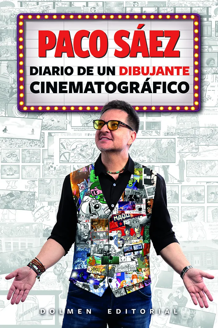 PACO SAEZ: DIARIO DE UN DIBUJANTE CINEMATOGRAFICO