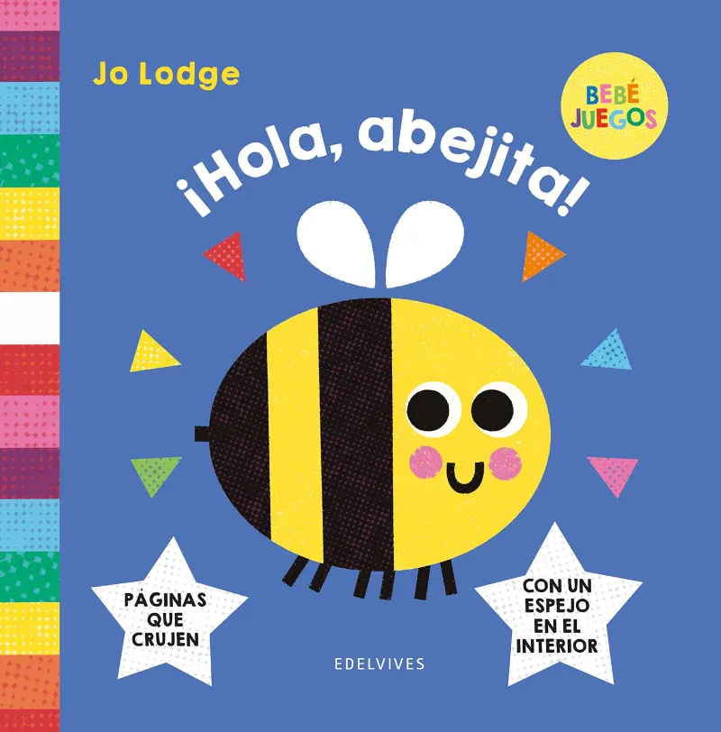 ¡HOLA, ABEJITA!