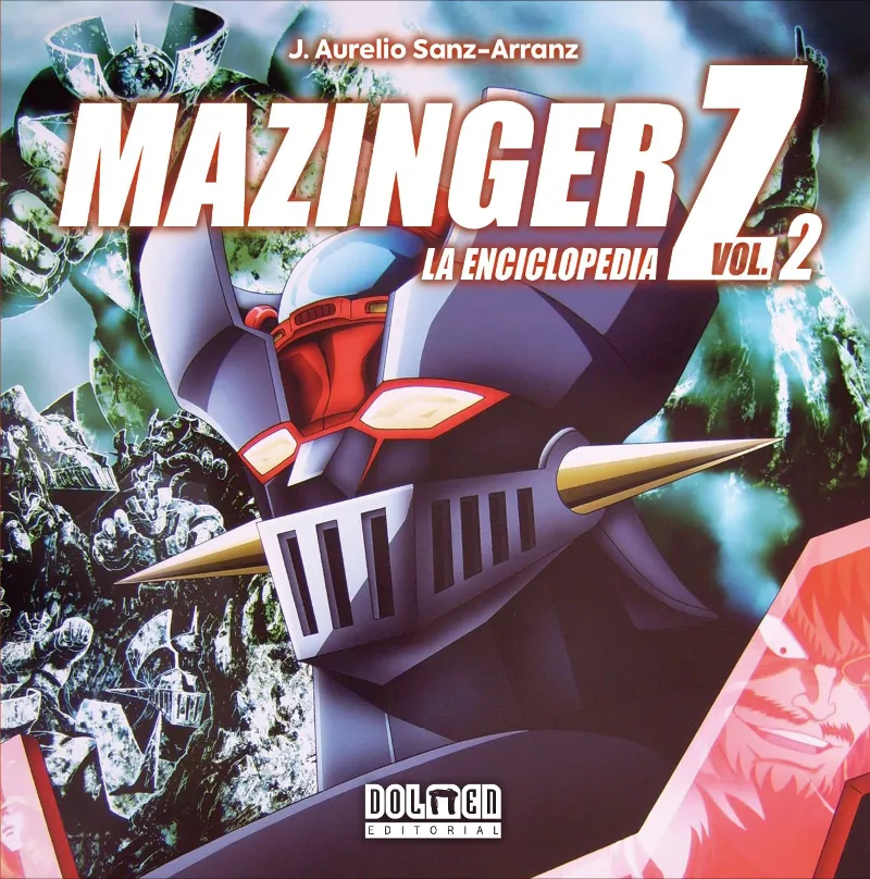 MAZINGER Z: LA ENCICLOPEDIA 02