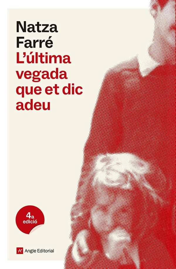 L'ÚLTIMA VEGADA QUE ET DIC ADEU