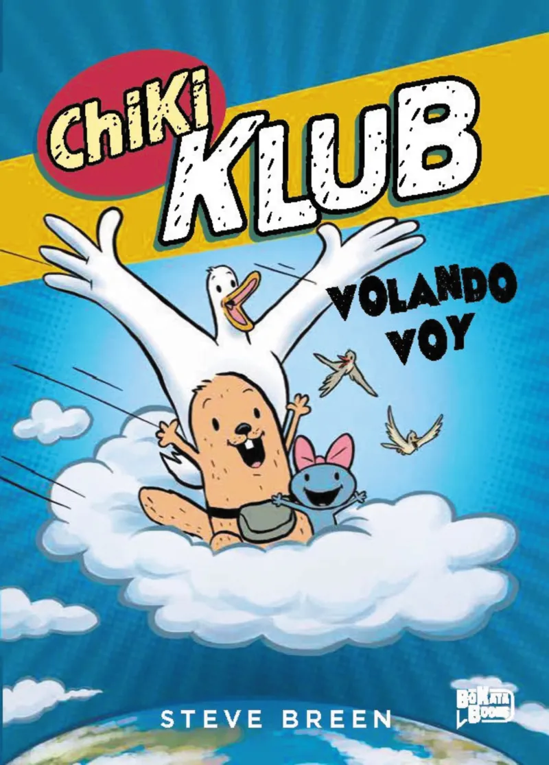 CHIKI KLUB 2. VOLANDO VOY.