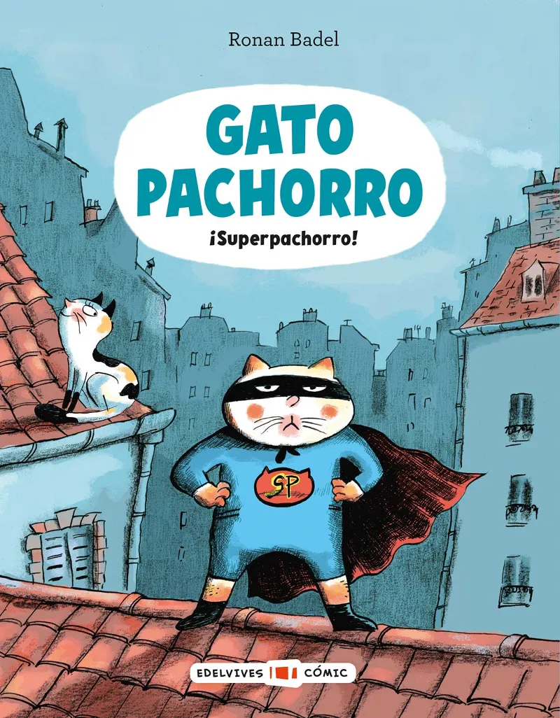 ¡SUPERPACHORRO! + 7AÑOS