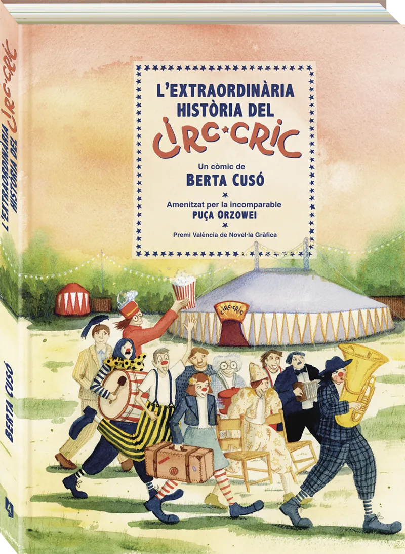 L'EXTRAORDINARIA HISTORIA DEL CIRC CRIC