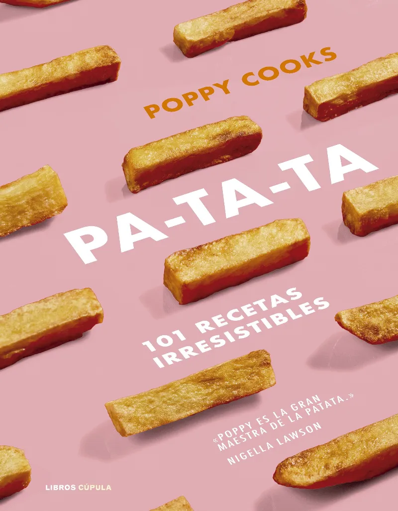 PATATA. 101 RECETAS IRRESISTIBLES