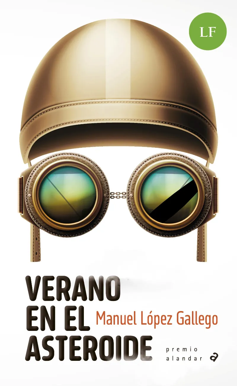 VERANO EN EL ASTEROIDE (LECTURA FÁCIL) 12 AÑOS