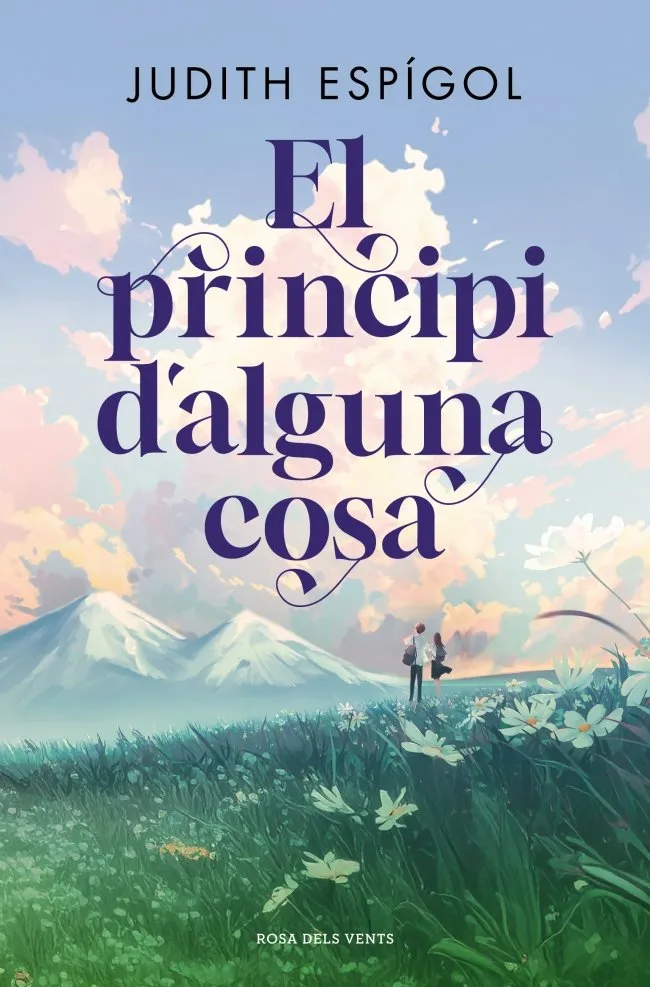 EL PRINCIPI D'ALGUNA COSA