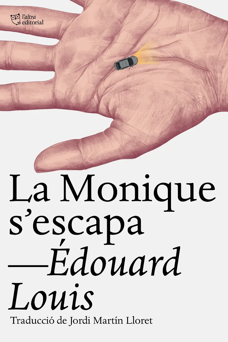 La Monique s‘escapa