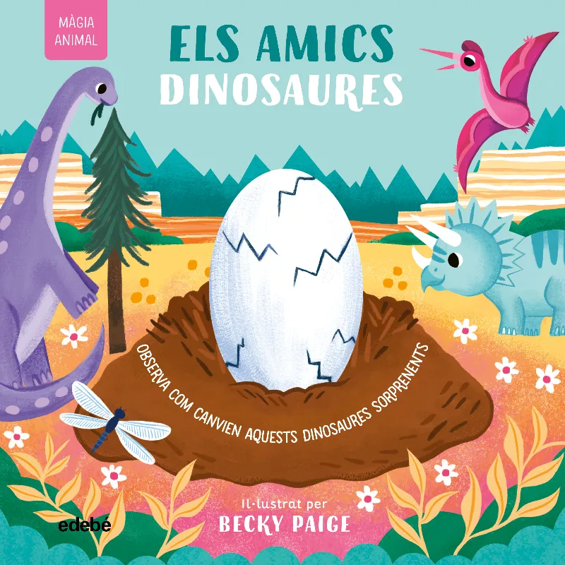 MÀGIA ANIMAL. ELS AMICS DINOSAURES