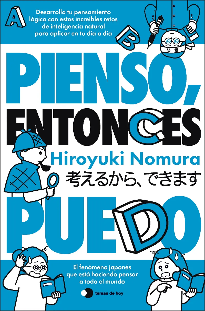 PIENSO, ENTONCES PUEDO