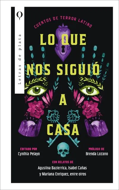 LO QUE NOS SIGUIÓ A CASA