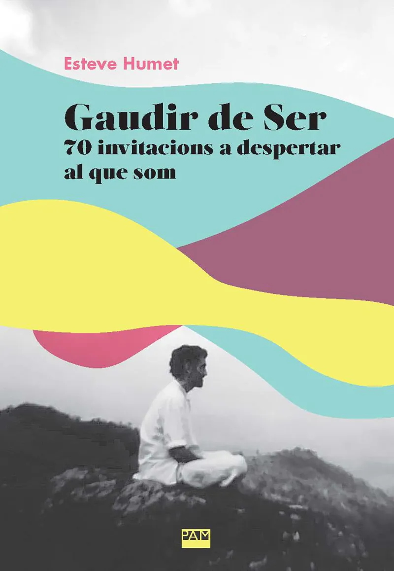 GAUDIR DE SER