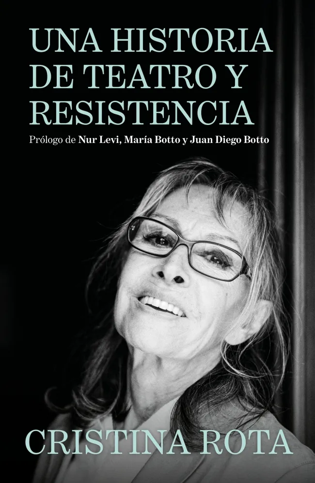 UNA HISTORIA DE TEATRO Y RESISTENCIA