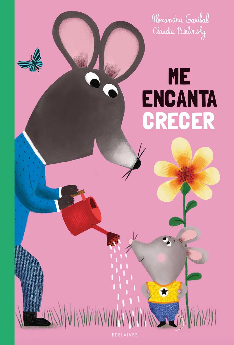 ME ENCANTA CRECER. A PARTIR DE 2 AÑOS
