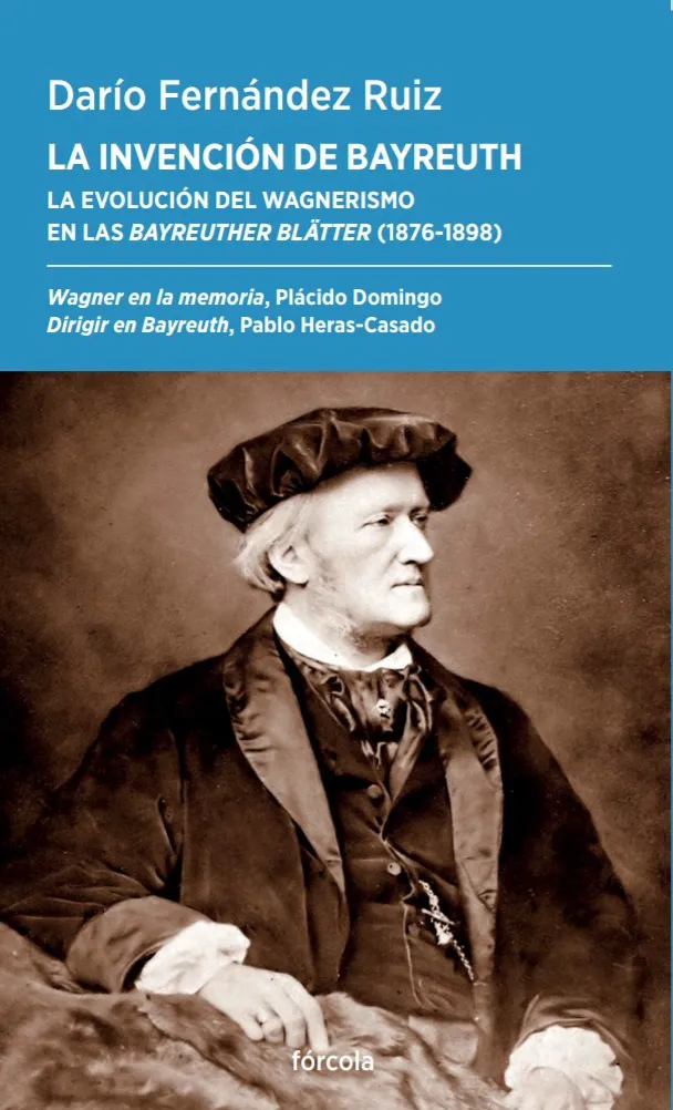 LA INVENCIÓN DE BAYREUTH