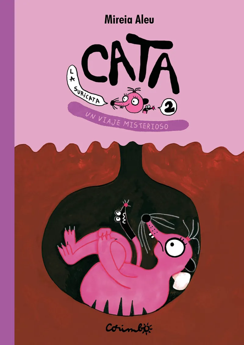 CATA LA SURICATA. UN VIAJE MISTERIOSO. VOL.2