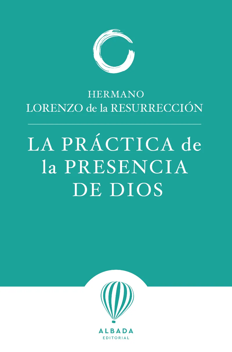 LA PRÁCTICA DE LA PRESENCIA DE DIOS
