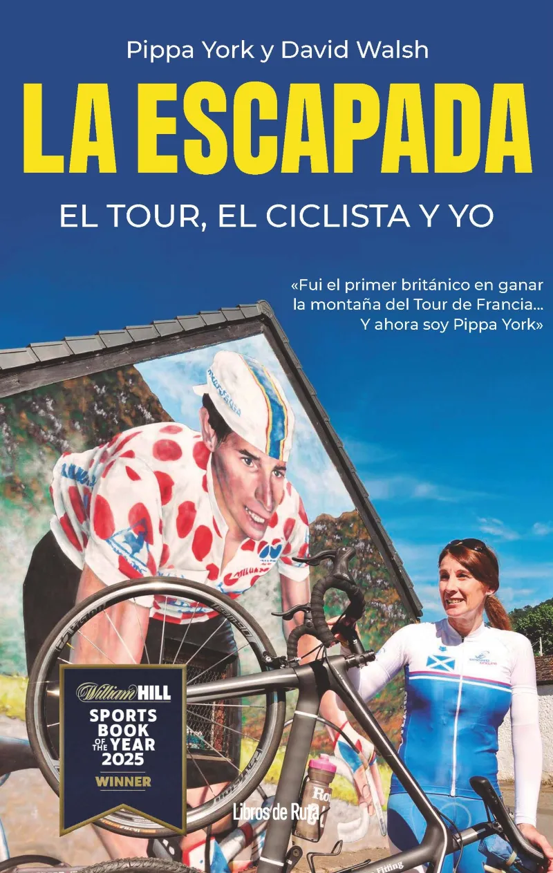 La escapada: El Tour, el ciclista y yo