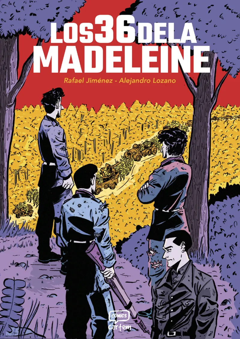 LOS 36 DE LA MADELEINE