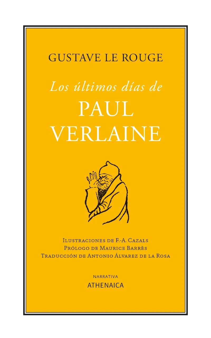 LOS ÚLTIMOS DÍAS DE PAUL VERLAINE