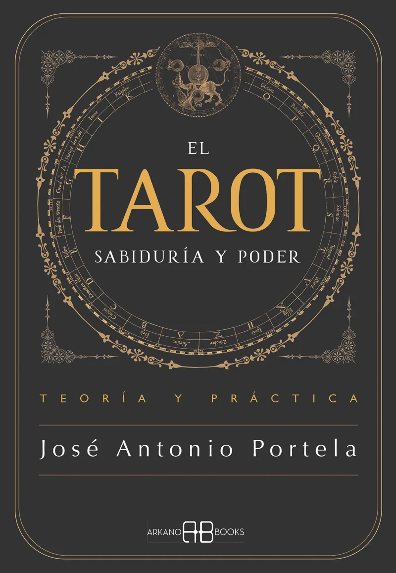 EL TAROT. SABIDURÍA Y PODER