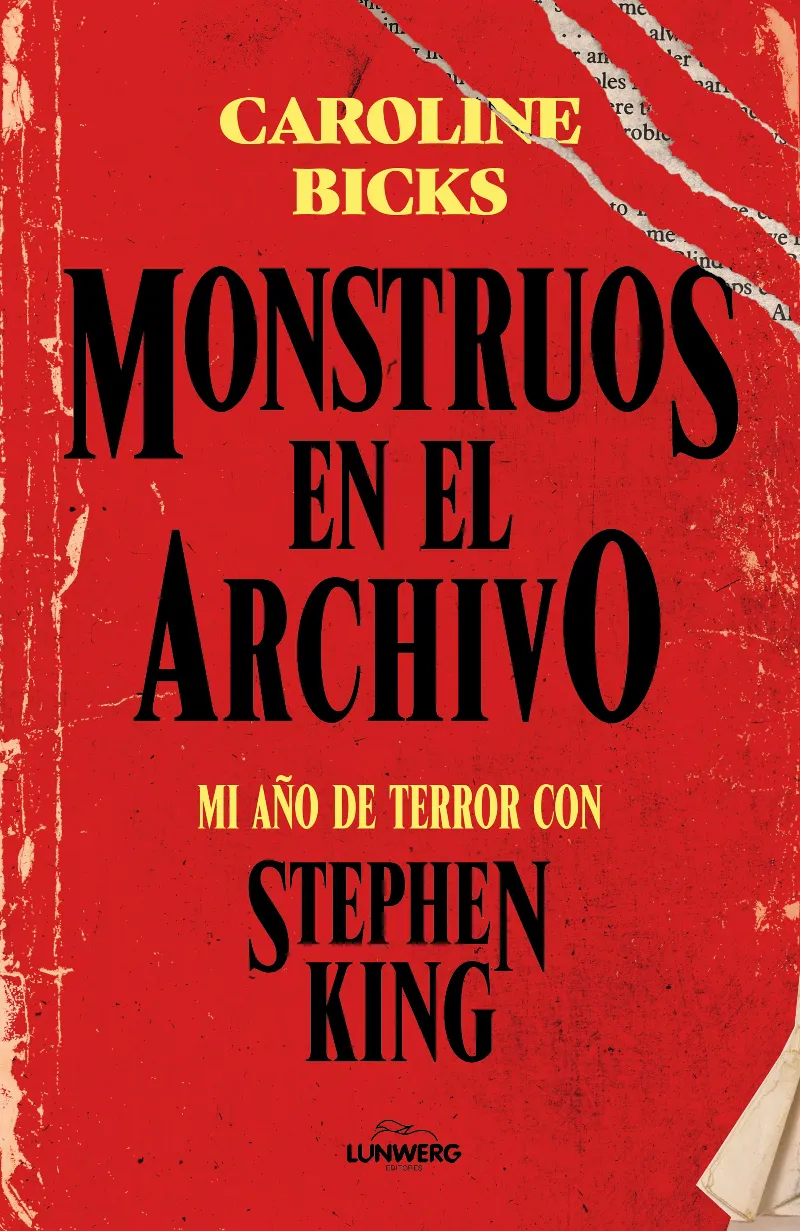 MONSTRUOS EN EL ARCHIVO. MI AÑO DE TERROR CON STEPHEN KING