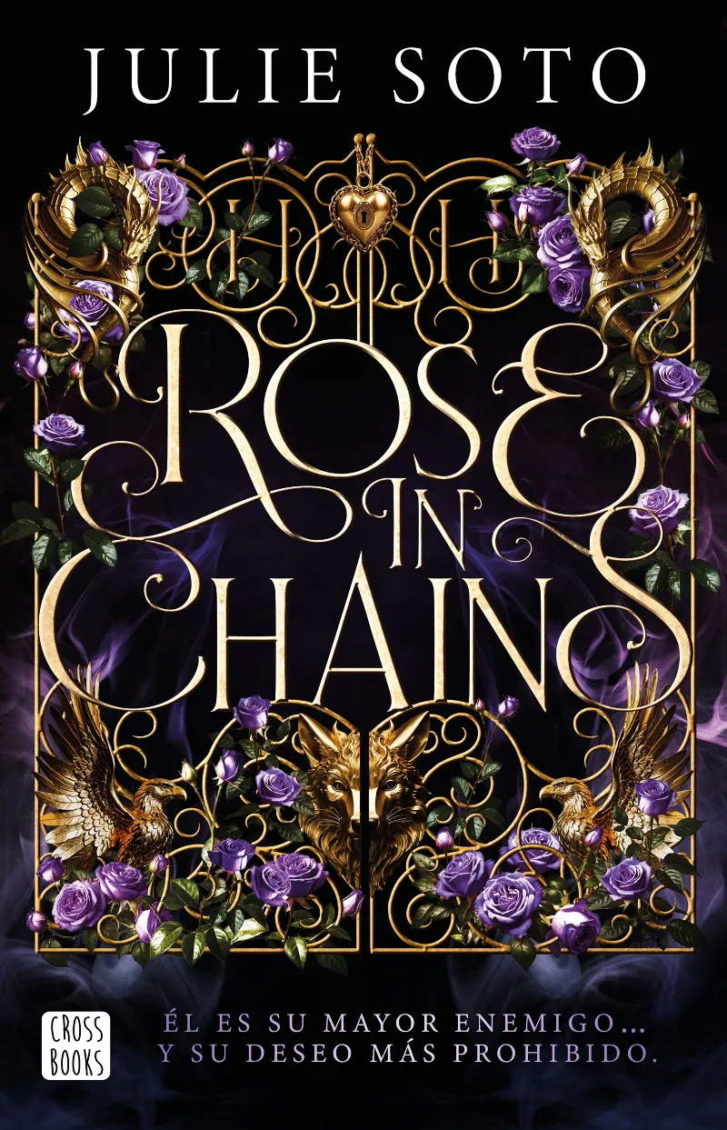 ROSE IN CHAINS (TRILOGÍA EVERMORE 1)