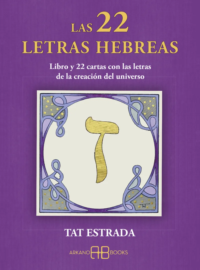 LAS 22 LETRAS HEBREAS