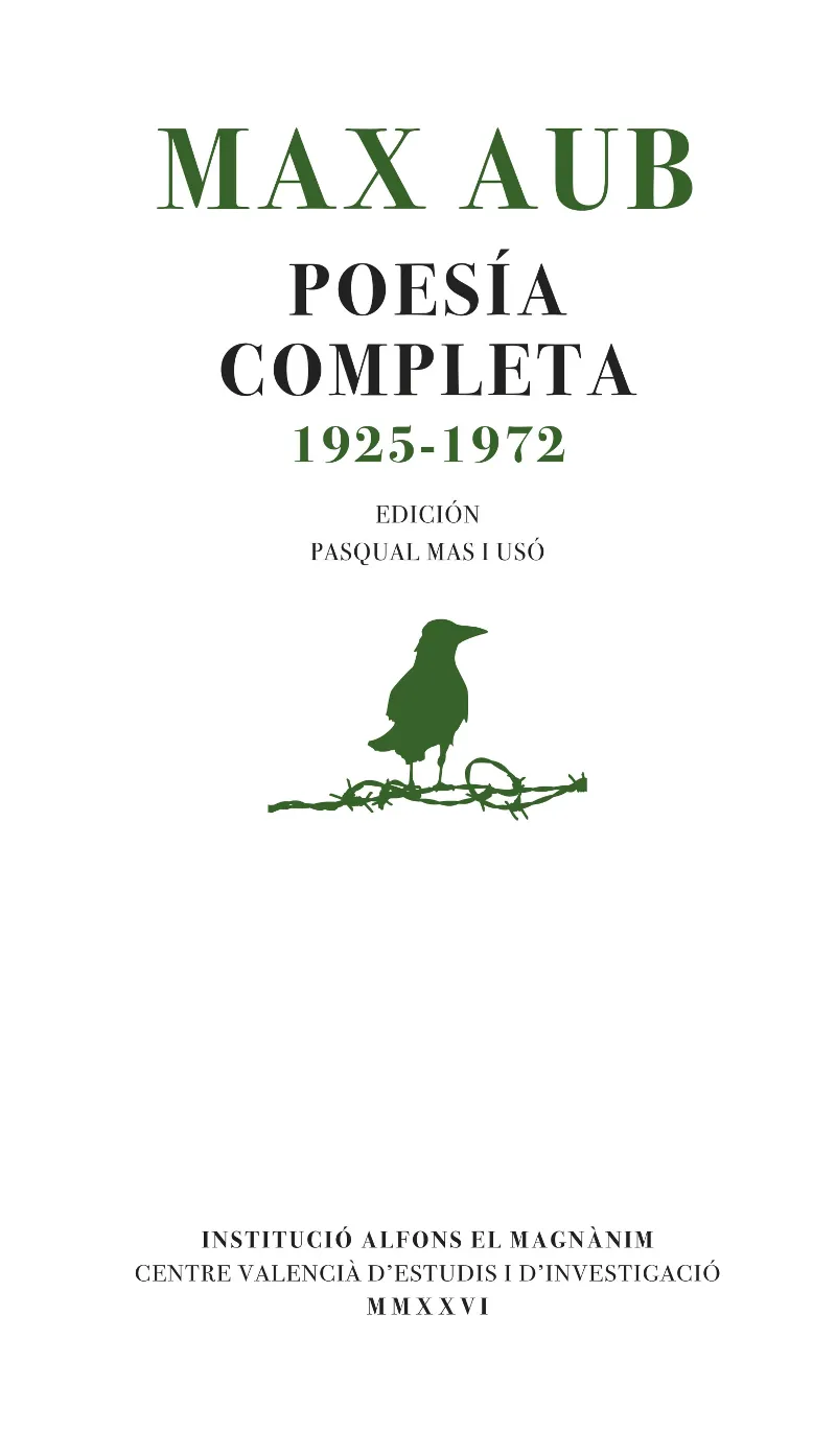 MAX AUB. POESÍA COMPLETA (1925-1972)