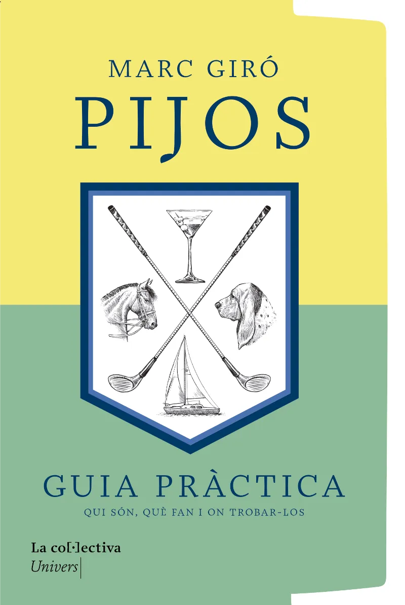 PIJOS.GUIA PRÀCTICA