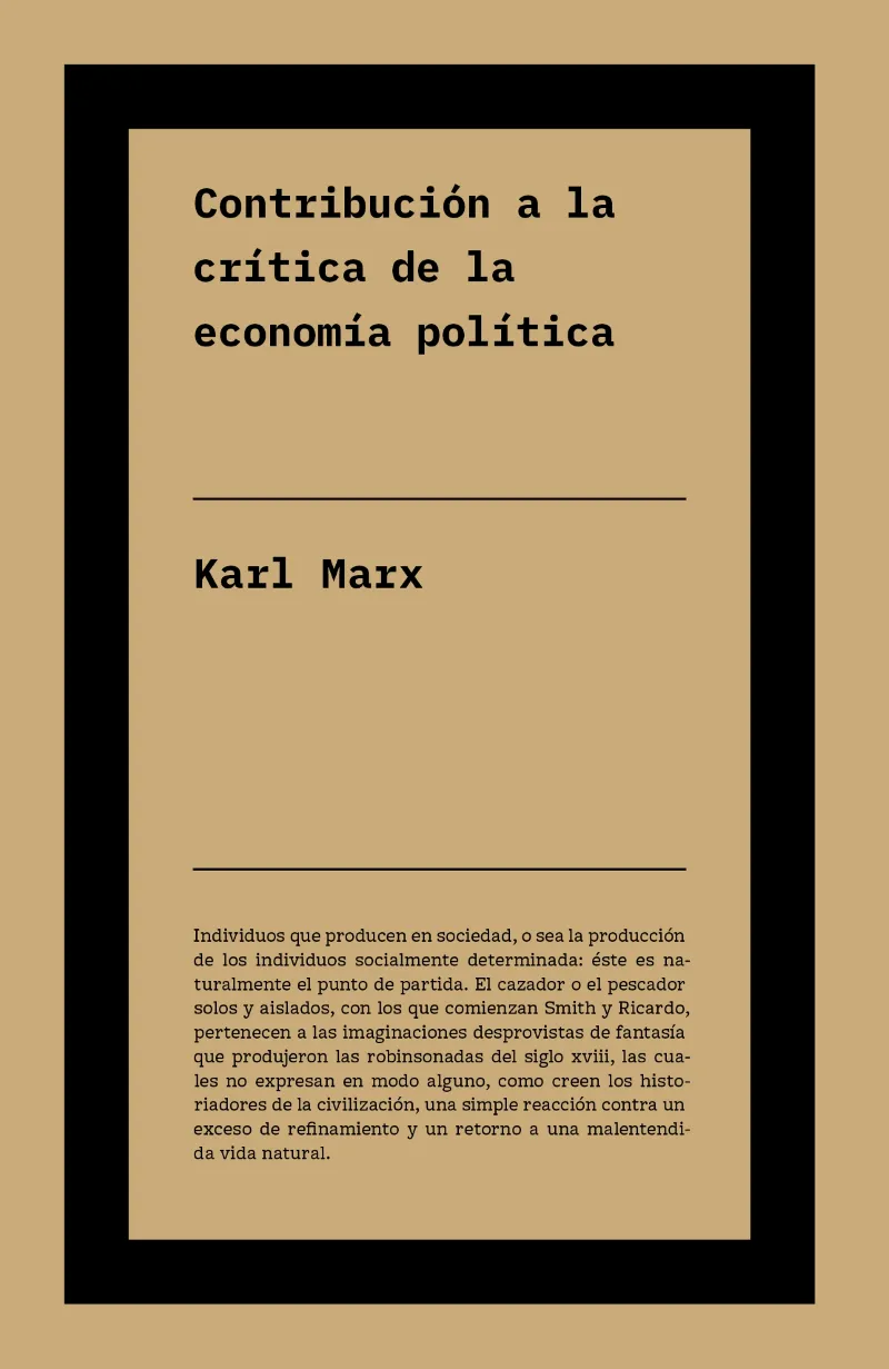 CONTRIBUCIÓN A LA CRÍTICA DE LA ECONOMÍA POLÍTICA