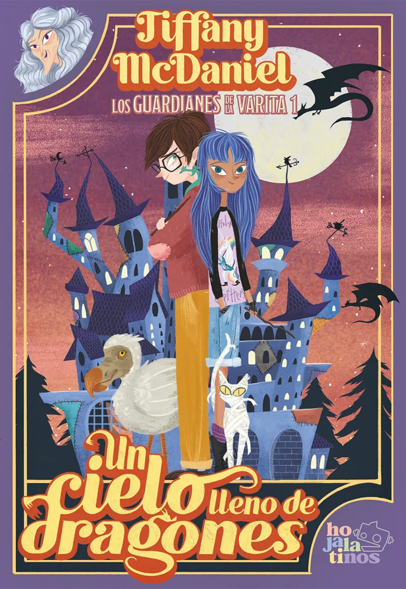 Los guardianes de la varita 1. Un cielo lleno de dragones