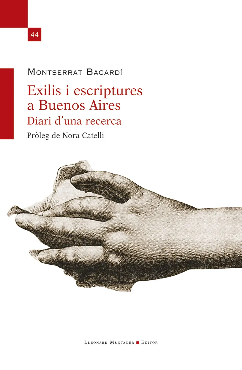 EXILIS I ESCRIPTURES A BUENOS AIRES. DIARI D’UNA RECERCA