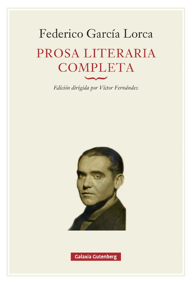 Prosa literaria completa - Federico García Lorca