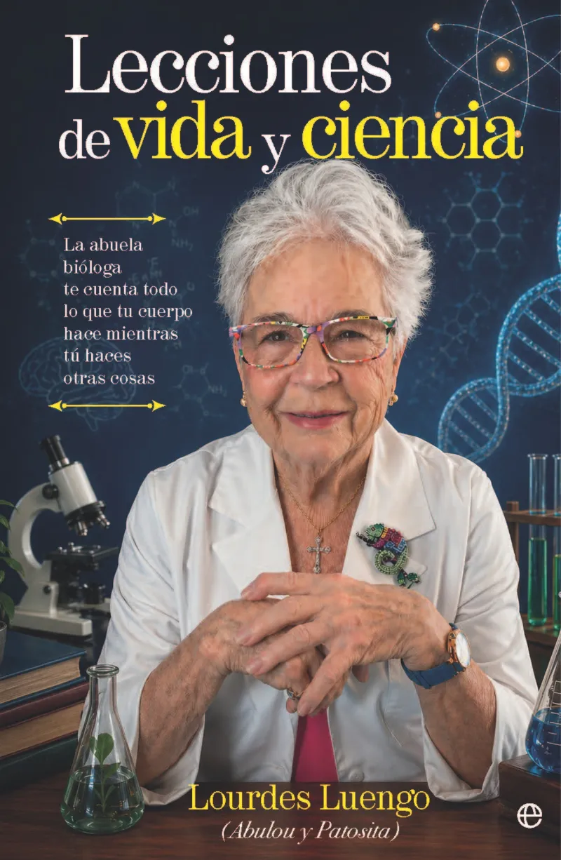 LECCIONES DE VIDA Y CIENCIA