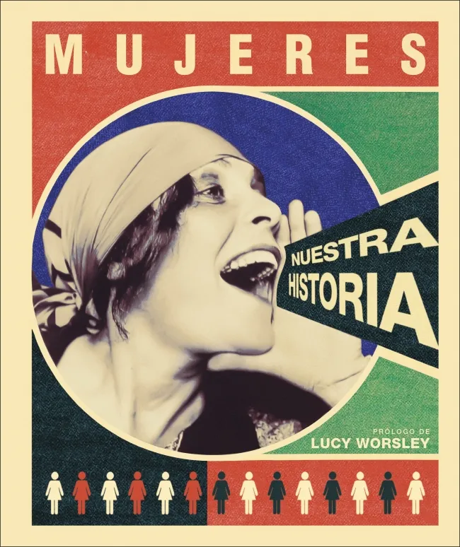MUJERES.NUESTRA HISTORIA