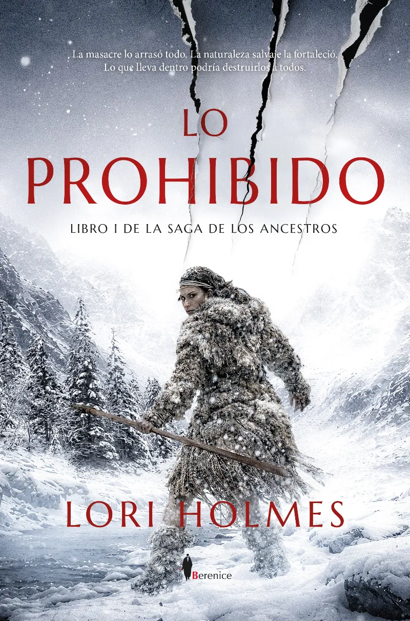 LO PROHIBIDO (LIBRO 1 DE LA SAGA DE LOS ANCESTROS)