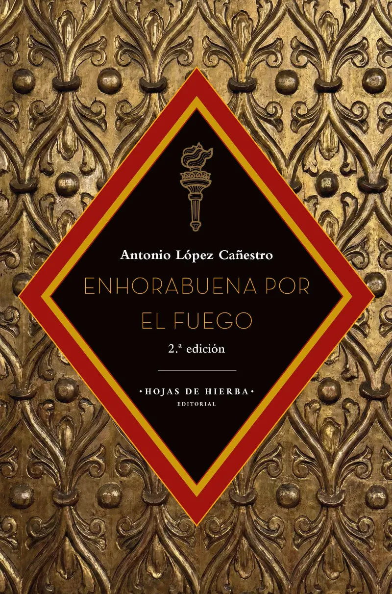 ENHORABUENA POR EL FUEGO